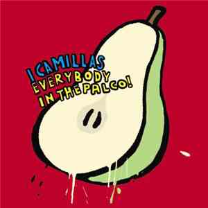I Camillas - Everybody in the palco