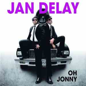 Jan Delay -  Oh Jonny