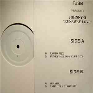 Johnny O - Runaway Love
