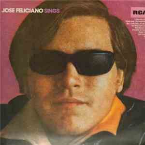 José Feliciano - Sings