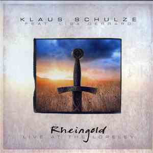 Klaus Schulze Feat. Lisa Gerrard - Rheingold (Live At The Loreley)