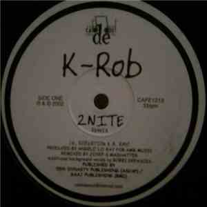K-Rob  - 2 Nite