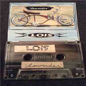 Lois  - Lowrider