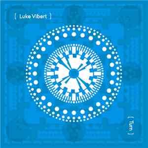 Luke Vibert - Turn EP