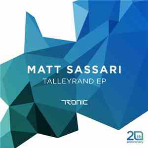 Matt Sassari - Talleyrand EP