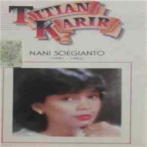Nani Soegianto - Titian Karir Nani Soegianto