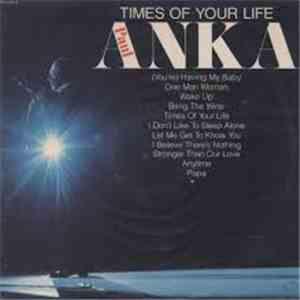 Paul Anka - Times Of Your Life