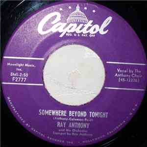 Ray Anthony & His Orchestra - Somewhere Beyond Tonight