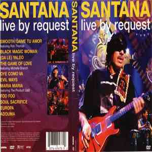 Santana - Live By Request