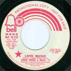 Sergio Mendes & Brasil '77 - Love Music