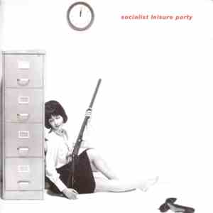 Socialist Leisure Party - She Will Flame