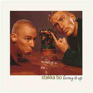 Stakka Bo - Living It Up