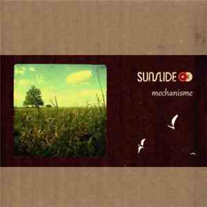 Sunslide - Mechanism
