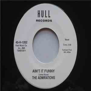 The Admirations - Ain't It Funny / Moonlight