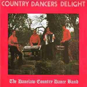 The Danelaw Country Dance Band - Country Dancers Delight