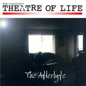 Theatre Of Life - Volume III: The Afterlyfe