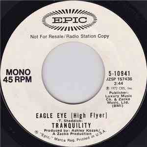 Tranquility  - Eagle Eye (High Flyer)