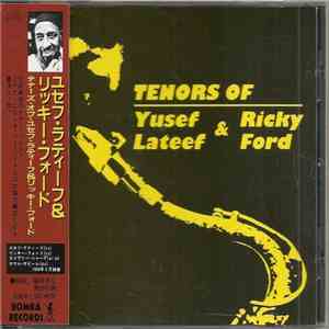 Yusef Lateef & Ricky Ford - Tenors Of