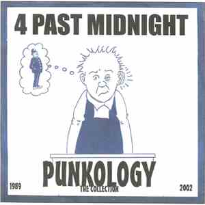 4 Past Midnight - Punkology The Collection 89-03