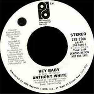 Anthony White - Hey Baby