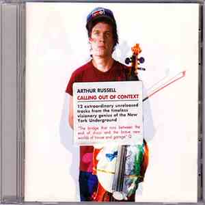 Arthur Russell - Calling Out Of Context