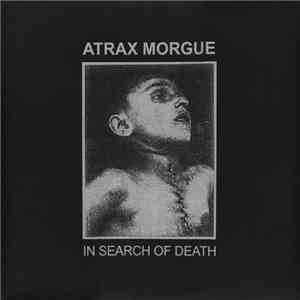 Atrax Morgue - In Search Of Death