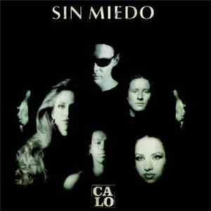 Calo - Sin Miedo