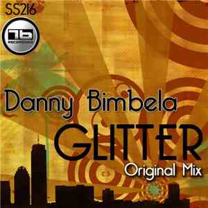 Danny Bimbela - Glitter