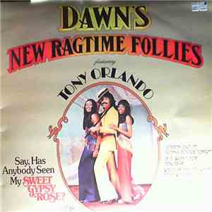 Dawn  feat. Tony Orlando - Dawn's New Ragtime Follies