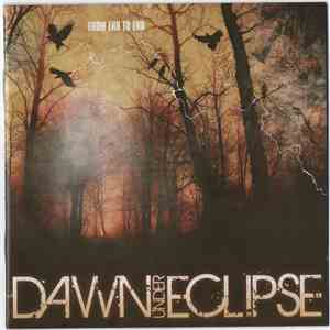 Dawn Under Eclipse - From End to End