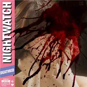 DEATHKID - Nightwatch