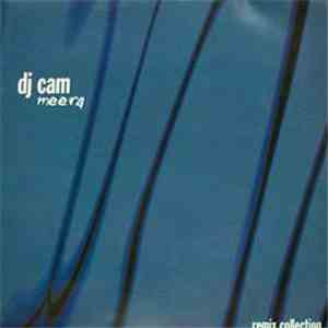 DJ Cam - Meera Remix Collection