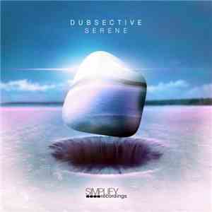 Dubsective - Serene