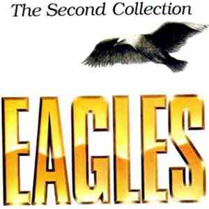 Eagles - The Second Collection