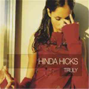 Hinda Hicks - Truly