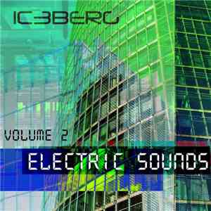 IC3BERG - Electric Sounds Vol. 2