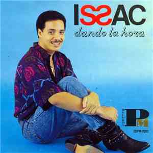 Issac Delgado - Dando La Hora