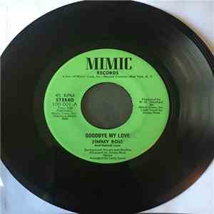 JImmy Ross & Natural Love - Goodbye My Love / Separated