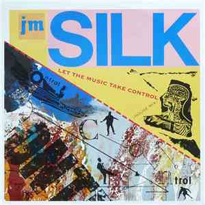 JM Silk - Let The Music Take Control