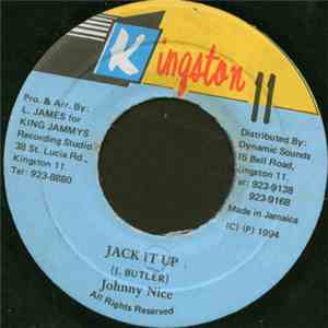 Johnny Nice - Jack It Up
