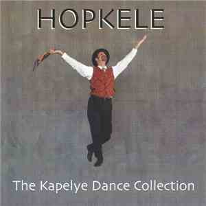 Kapelye - Hopkele (The Kapelye Dance Collection)
