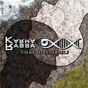 Karma Rassa - Talks To Innerself