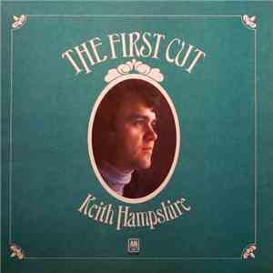 Keith Hampshire - The First Cut