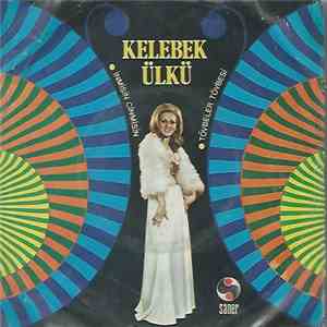 Kelebek Ülkü - İnmisin Cinmisin / Tövbeler Tövbesi