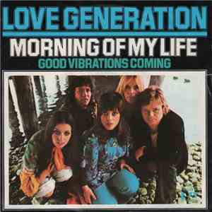 Love Generation - Morning Of My Life