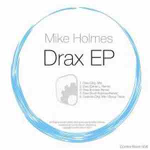 Mikes Holmes - DRAX EP