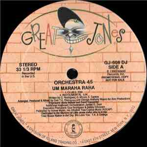 Orchestra 45 - Um Maraha Raha