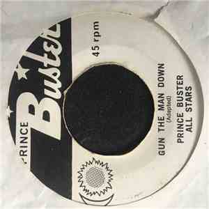 Prince Buster's All Stars - Gun The Man Down
