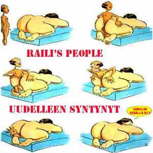 Raili's People - Uudelleen Syntynyt