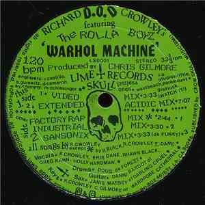 Richard Crowley / D.O.D.  Featuring The Rolla Boyz - Warhol Machine